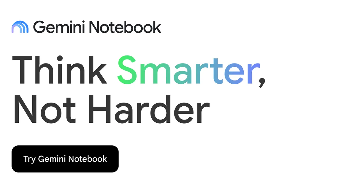 Gemini Notebook 공식 화면에 Think Smarter, Not Harder 문구가 보입니다.